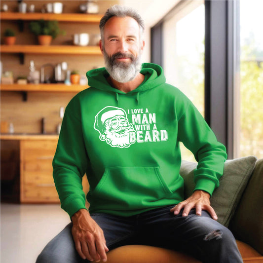 I Love a Man With a Beard Hoodie