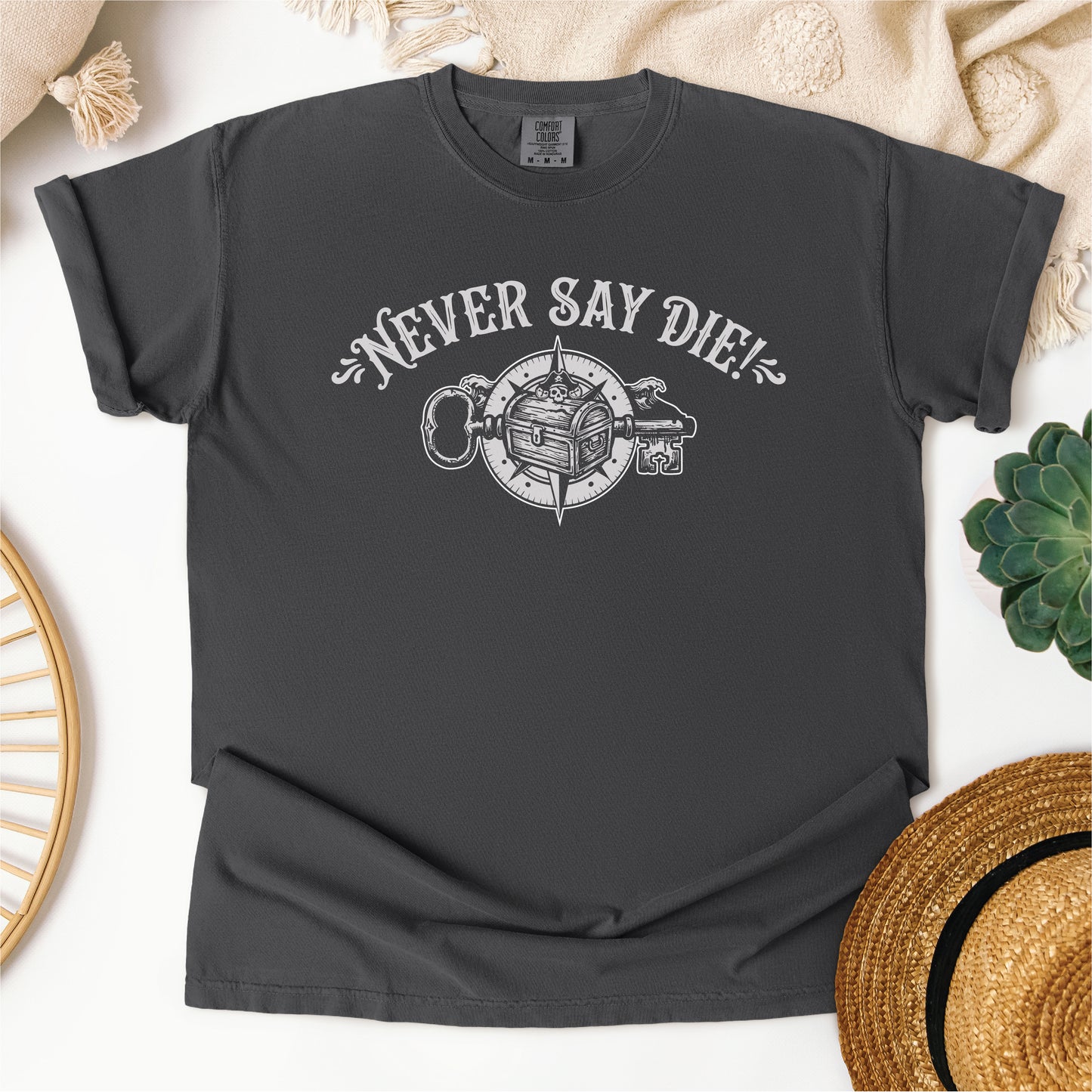 Never Say Die Tee