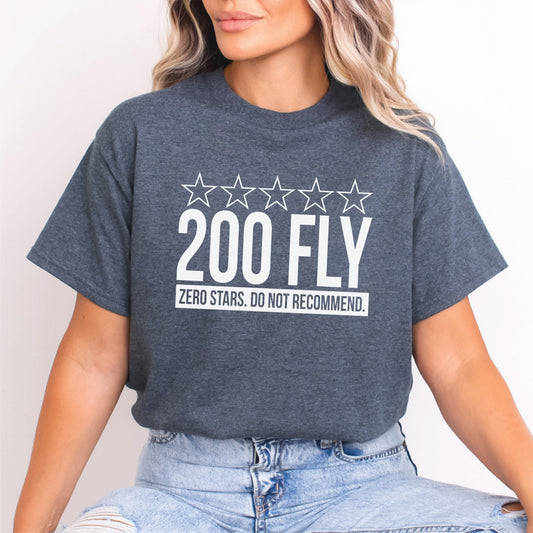 Zero Stars, Would Not Recommend Tee