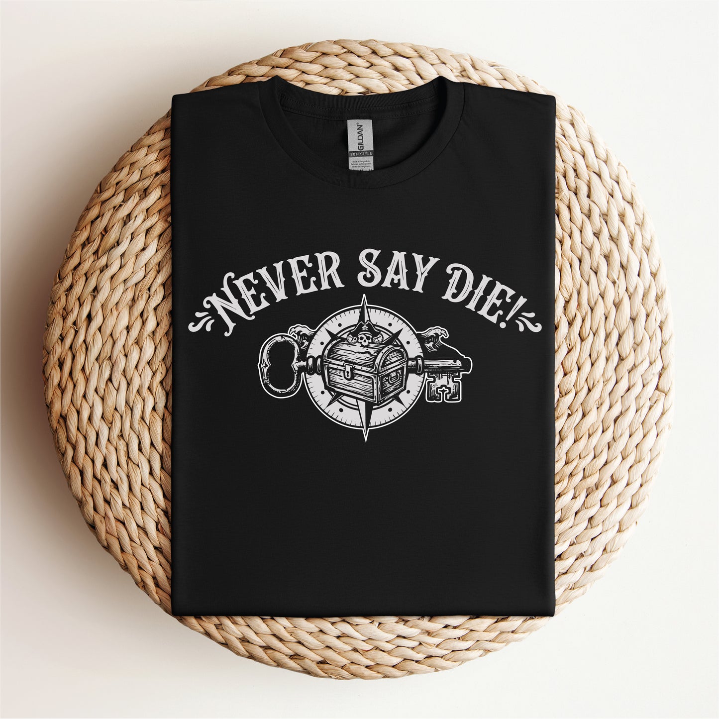 Never Say Die Tee