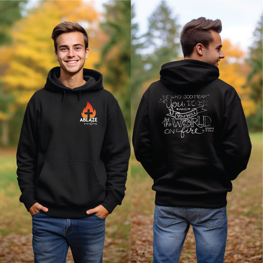 Ablaze Set The World on Fire Hoodie