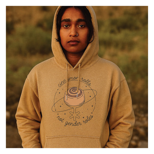 Cinnamon Rolls, not Gender Roles Hooded Sweatshirt