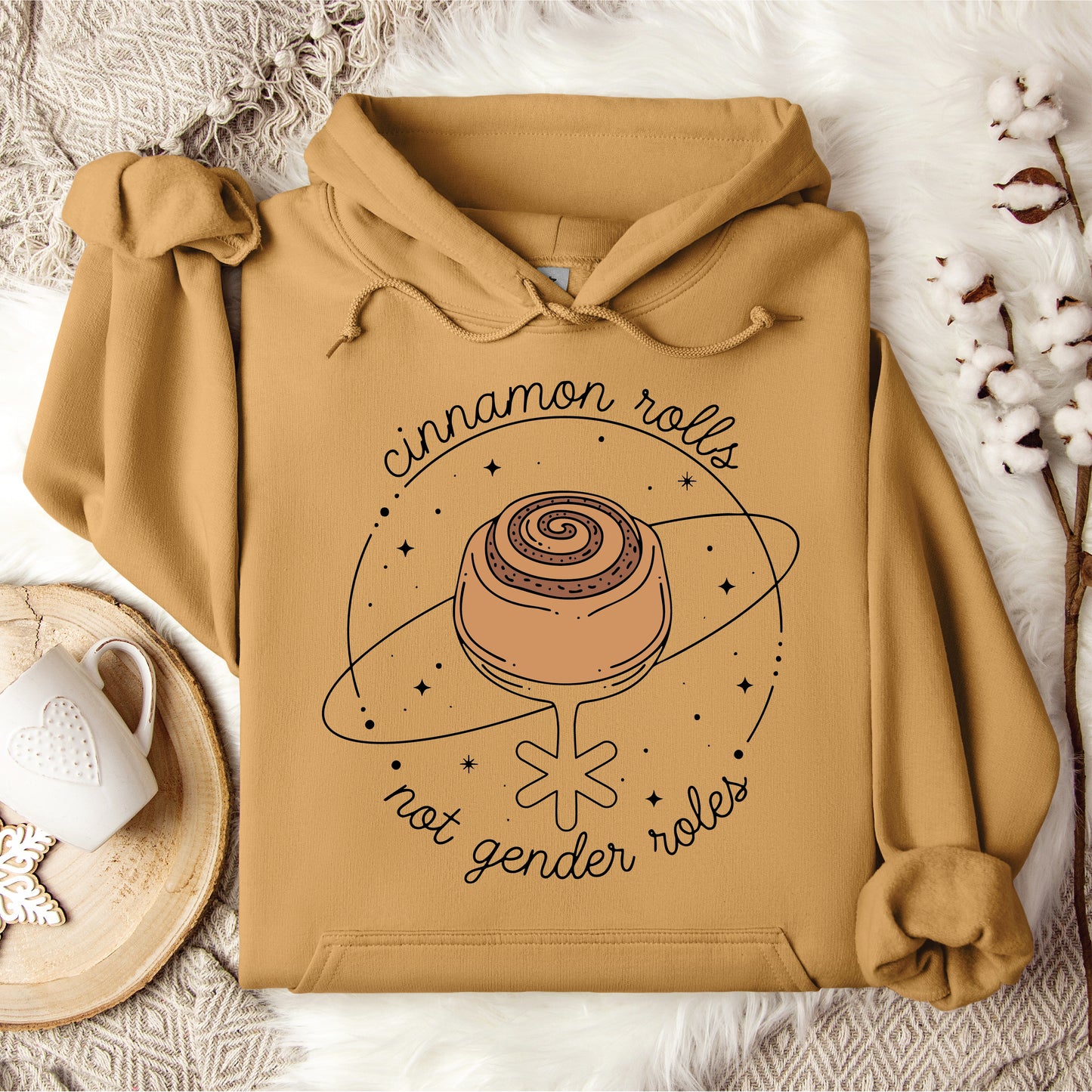 Cinnamon Rolls, not Gender Roles Hooded Sweatshirt