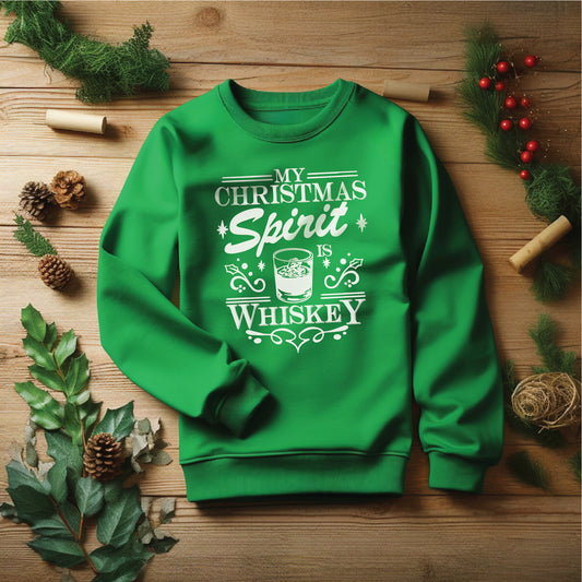 My Christmas Spirit is Whiskey Crewneck Sweatshirt