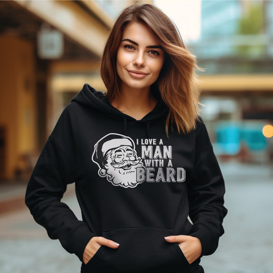 I Love a Man With a Beard Hoodie