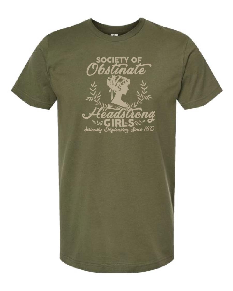 Society of Obstinate Headstrong Girls Tee