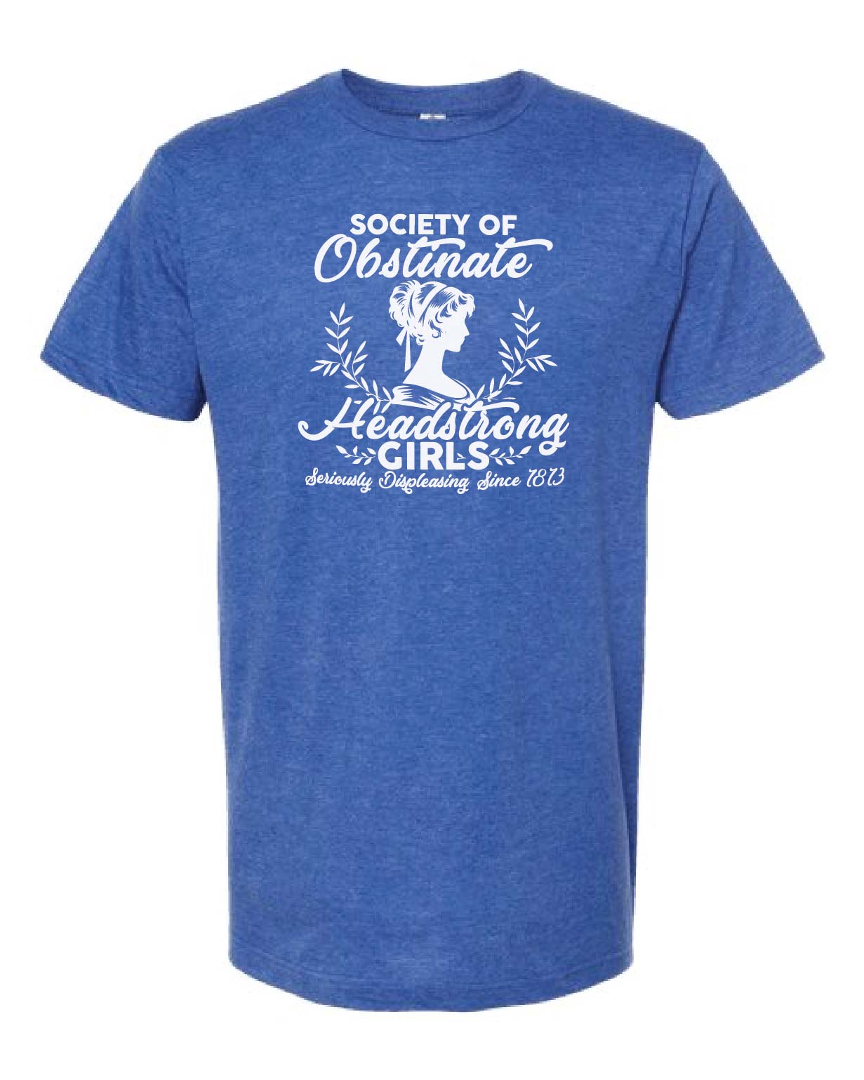 Society of Obstinate Headstrong Girls Tee