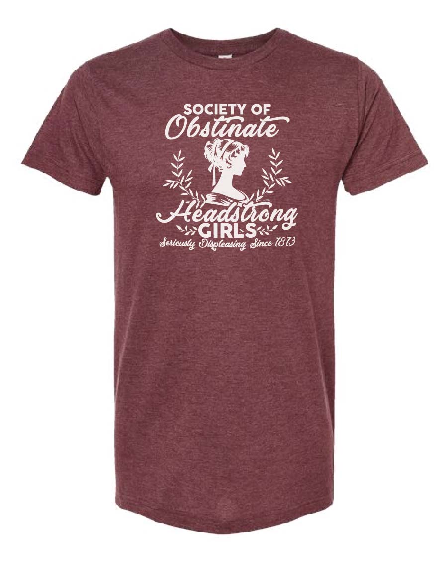 Society of Obstinate Headstrong Girls Tee