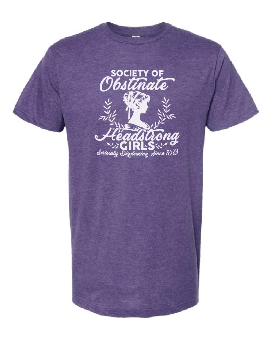 Society of Obstinate Headstrong Girls Tee