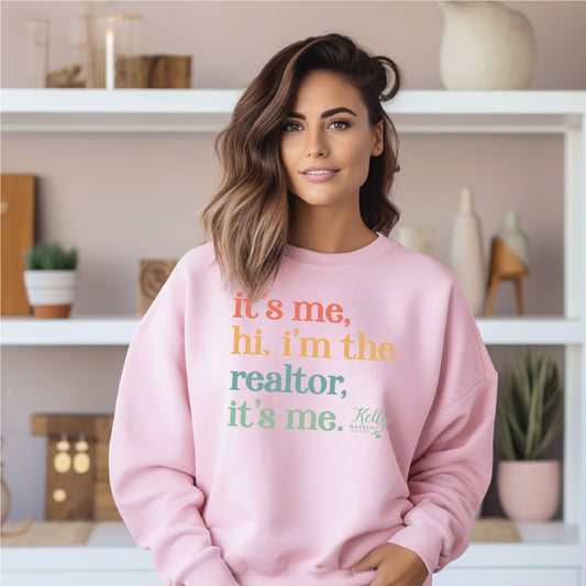 KWA It's me. hi, i'm the realtor it's me Crewneck Sweatshirt