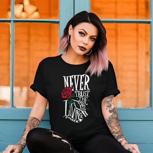 Never Trust The Living Beetlejuice Inspired Tee
